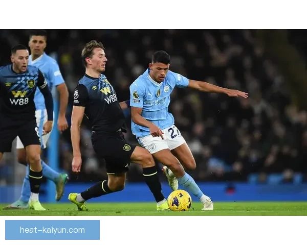 伯恩利控球能力逐渐提升，表现稳健，未来有望进一步增强竞争力