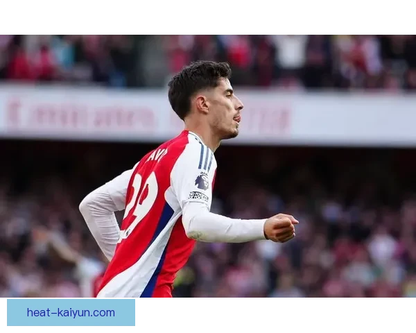 哈弗茨在近期比赛中的表现持续提升，展现出竞争力增强的趋势。